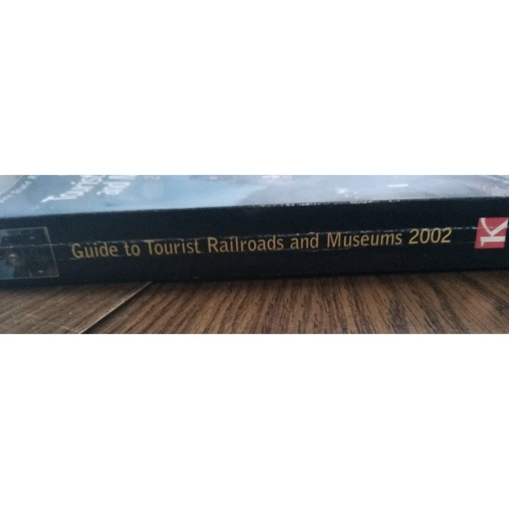 Empire State Railway Museum's 37th Annual Guide To Tourist Railroads And Museums